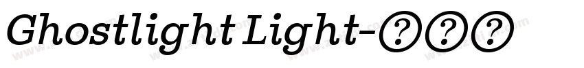Ghostlight Light字体转换 Ghostlight Light字体转换